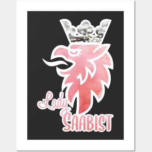 Lady Saabist Posters and Art